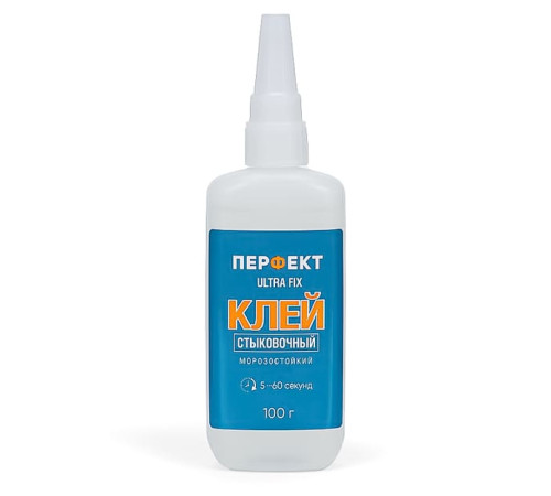 Клей стыковочный Perfect Ultra Fix 100 мл 460