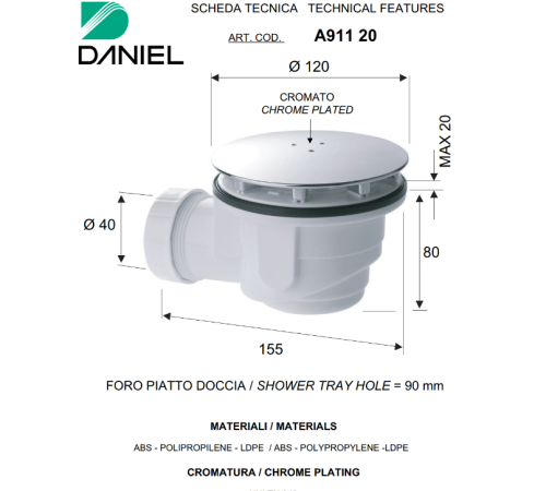 Сифон для душевого поддона Daniel Rubinetterie 90 мм хром A911 20
